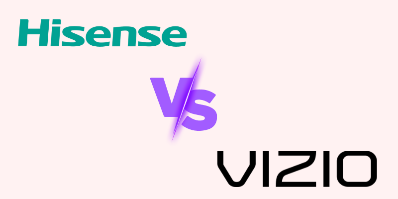 Which brand is the Best, Hisense or Vizio?
