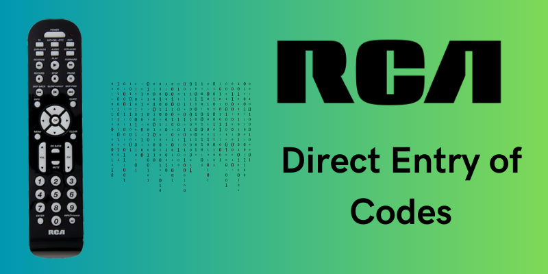 Programming the RCA Universal Remote Control By Direct Entry of Codes