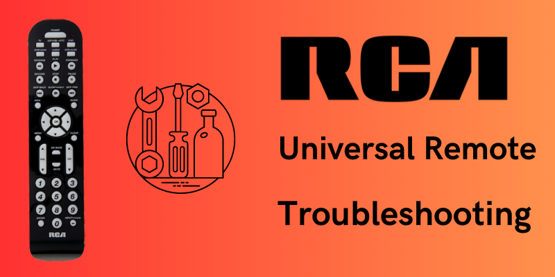 Troubleshooting Your RCA Universal Remote