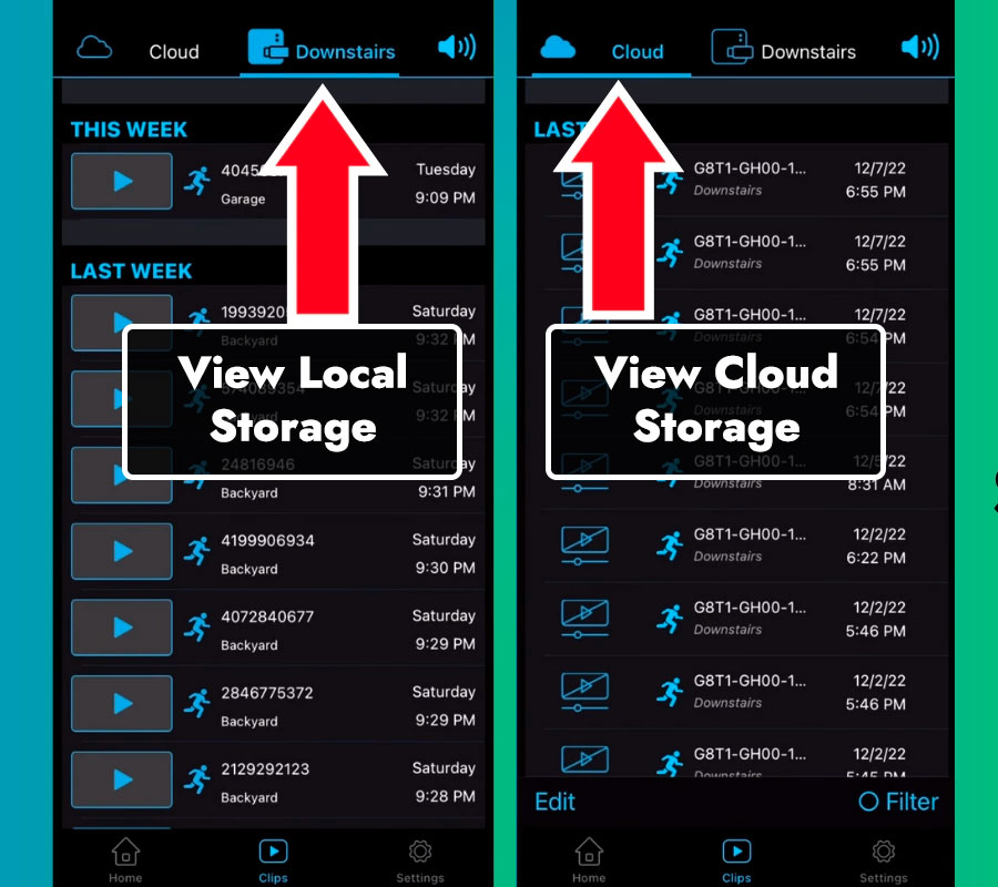Simply go to the "Cloud" if you have a subscription or "Local storage" (In my case: Downstairs) if you are using a sync module to record events on local storage.
