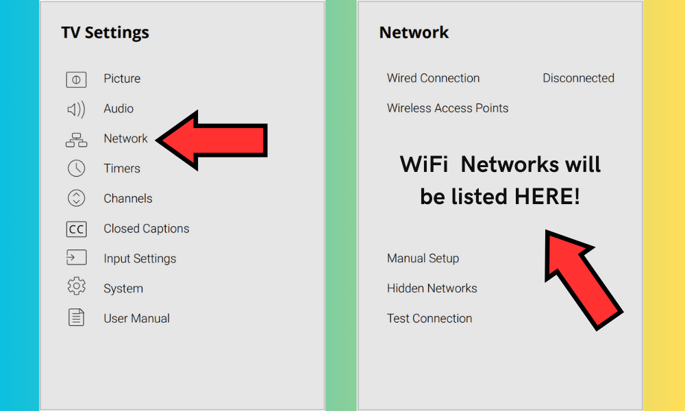 Network > Network Settings > Wireless > Select your preferred wireless network > Enter the password.