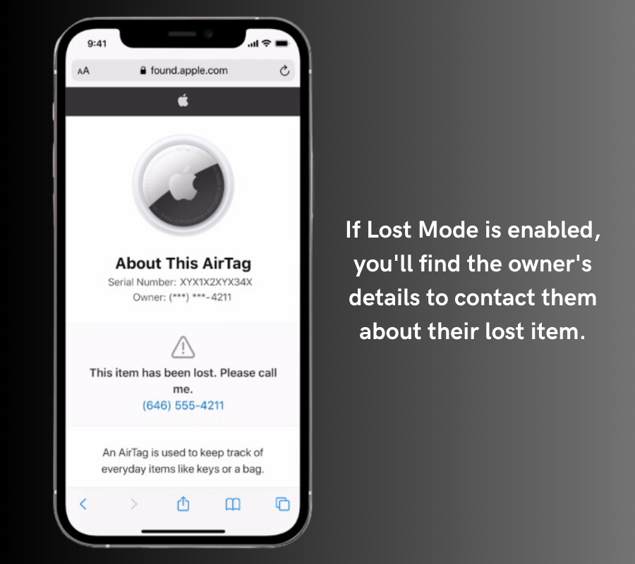 Once your phone recognizes the AirTag, it will send you a notification that will take you to a website where you can see the last four digits of the owner's phone number.