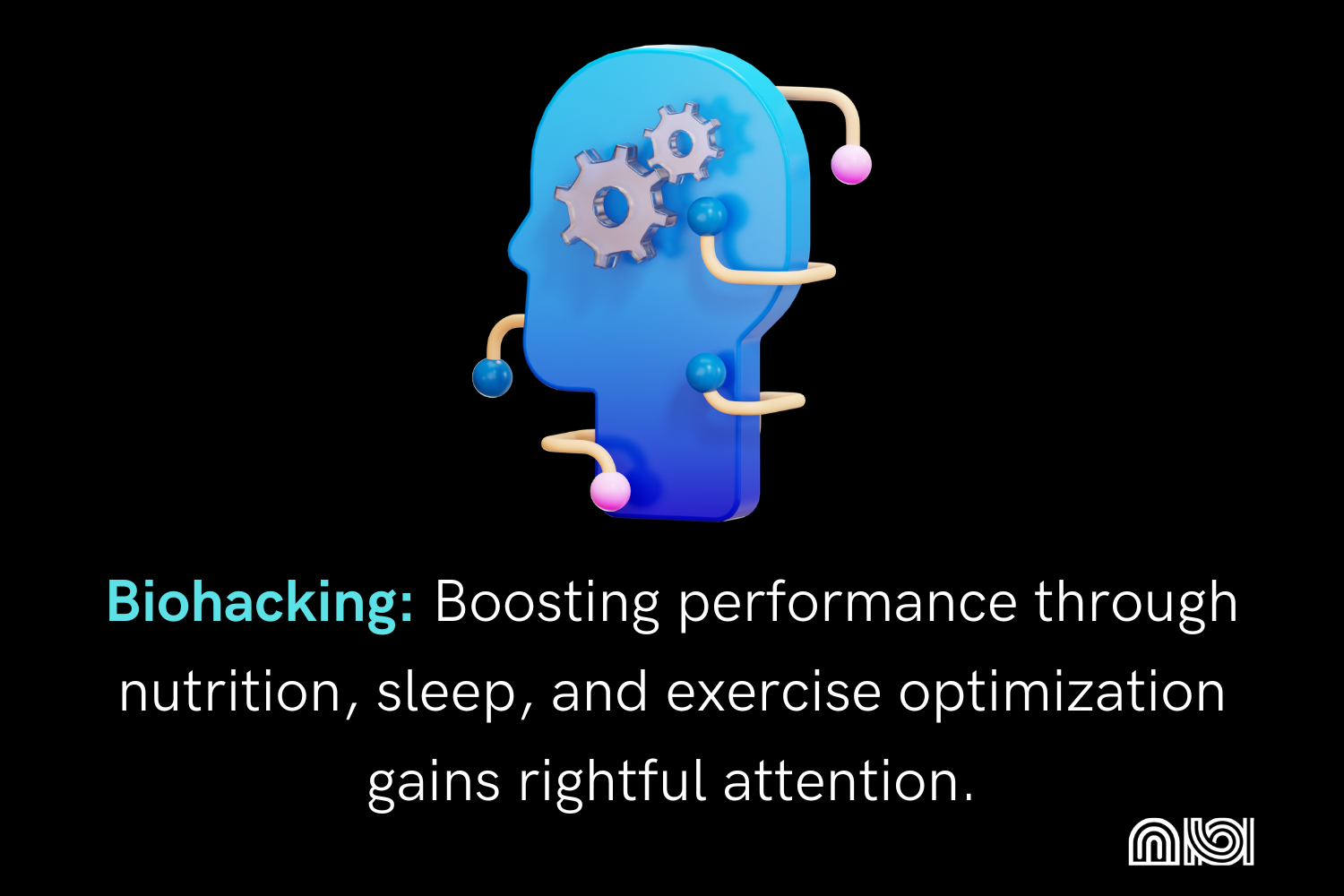 Biohacking techniques for enhanced performance: optimizing nutrition, sleep, and exercise. Exploring new frontiers.